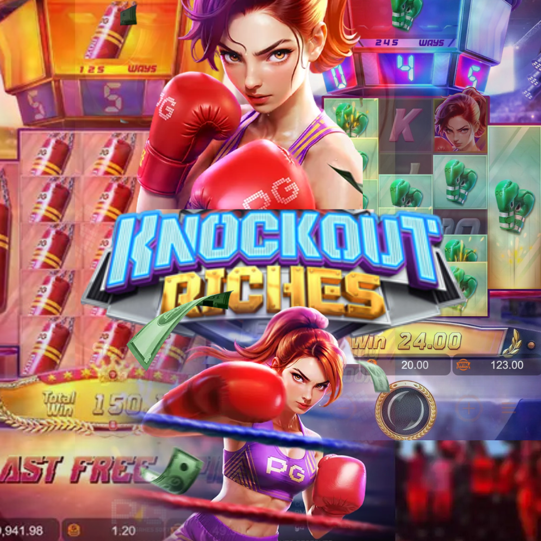 Knockout riches